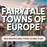 Beautiful Small Towns in Europe